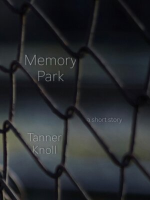 cover image of Memory Park